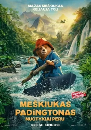 Meškiukas Padingtonas: nuotykiai Peru