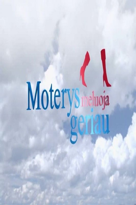Moterys meluoja geriau 10 Sezonas