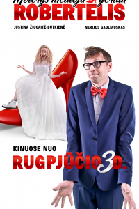 Moterys meluoja geriau. Robertėlis