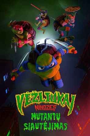 Vėžliukai nindzės: mutantų siautėjimas