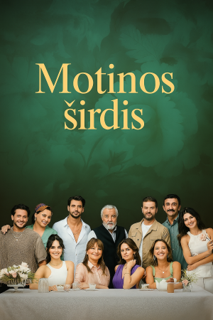 Motinos širdis 1 Sezonas